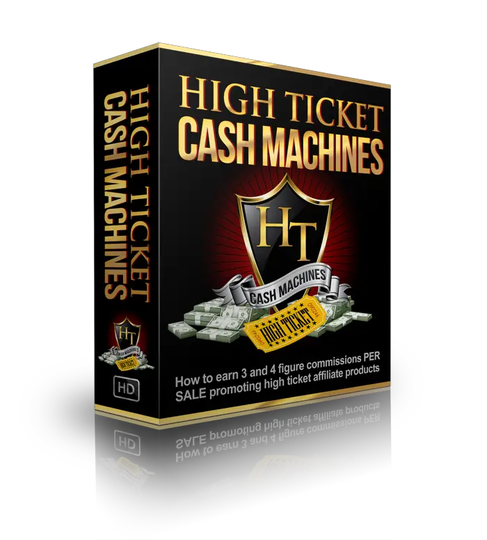 High Ticket Cash Machines
