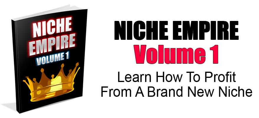 Niche Empire Volume 1