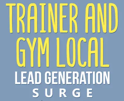 Trainer and Gym Local Lead Generation Surge
