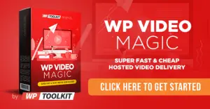 WP Toolkit Video Magic V3