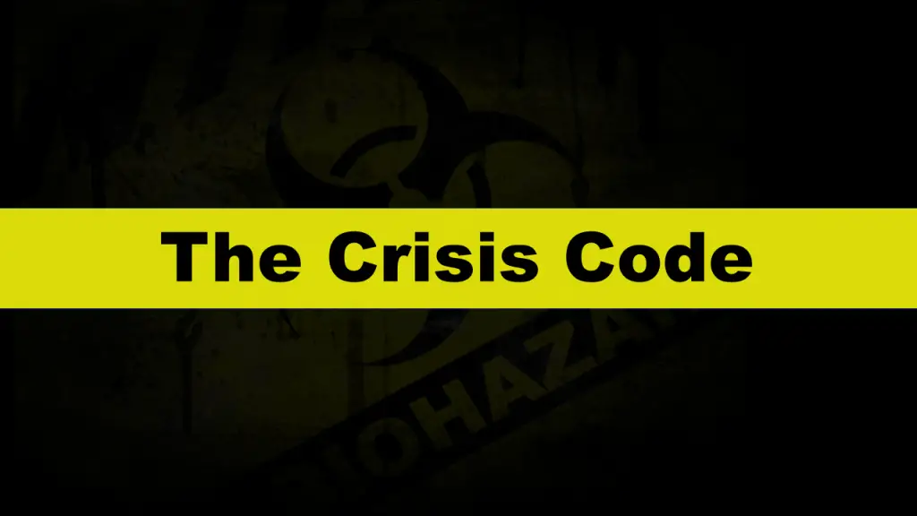 The Crisis Code