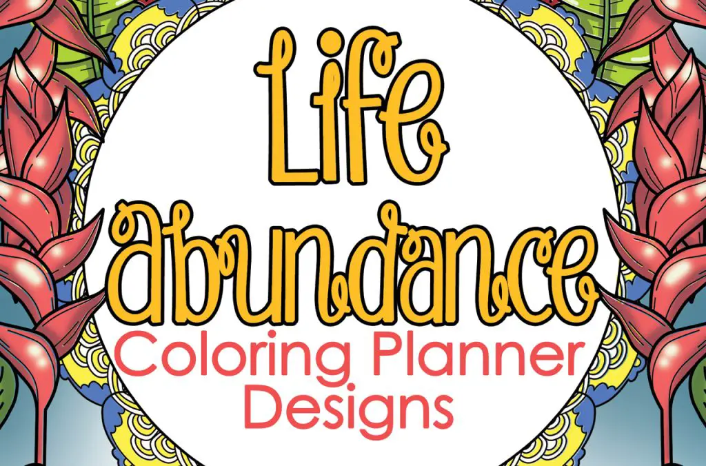 Life Abundance Coloring Planner PLR