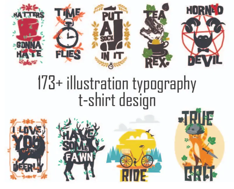 173+ Illustration Typography T-Shirt Design 