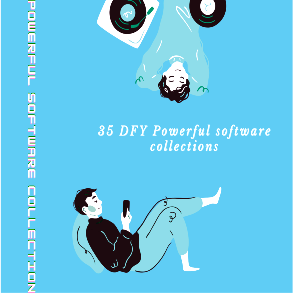 35 DFY Powerful Software Collection