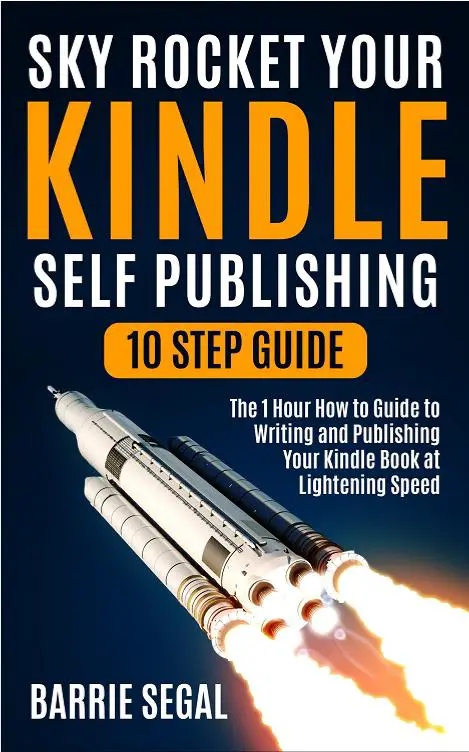 Sky Rocket Your Kindle Self Publishing