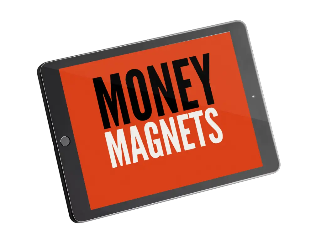 Money Magnets 4.0