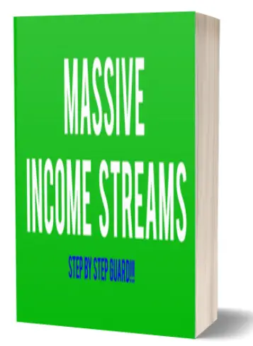 Massive Income Streams