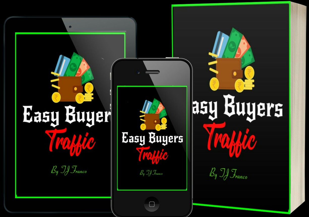 Easy Buyers Traffic 2022