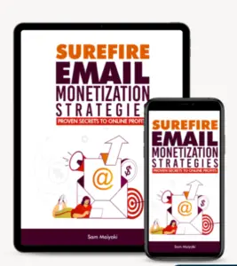 Surefire Email Monetization Strategies 