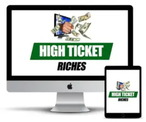 High Ticket Riches