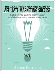 The D.I.Y. Startup Planning Guide to Affiliate Marketing