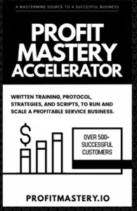 Profit Mastery Accelerator