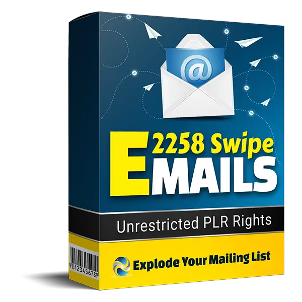 2258 Swipe Emails - UNRESTRICTED PLR