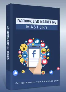 Facebook Live Marketing Mastery