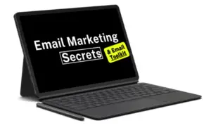 Email Marketing Secrets & Toolkit
