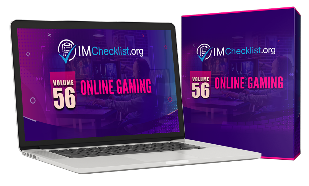 IM Checklist Vol. 56 Online Gaming From Kevin Fahey