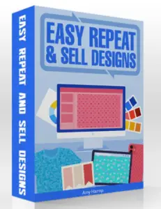 Easy Repeat and Sell Designs