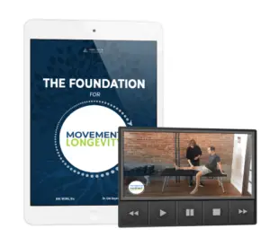 The Foundation for Movement Longevity