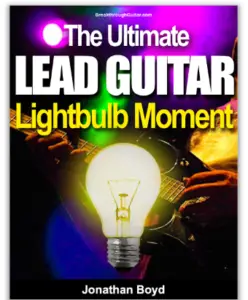 The Ultimate Lead Guitar Light Bulb Moment