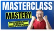 Masterclass Mastery