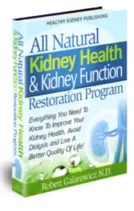All Natural Kidney Health And Kidney Function Restoration Program