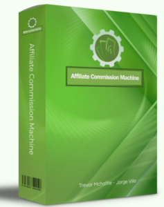 Affiliate Commission Machine