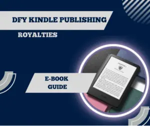 DFY Kindle Publishing Royalties