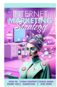 Internet Marketing Strategy