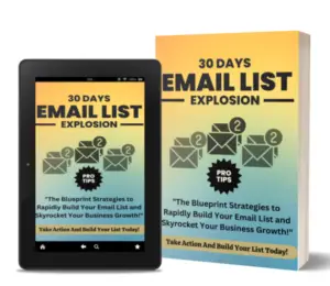 30 Days Email List Explosion