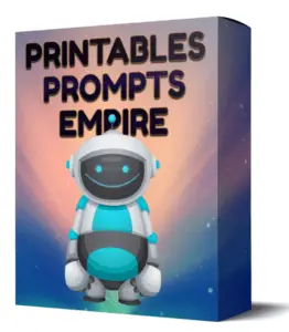 Printables Prompts Empire