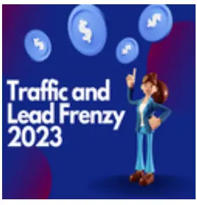 Traffic and Lead Frenzy 2023