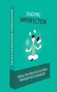 Enjoy Imperfection Mastery PLR
