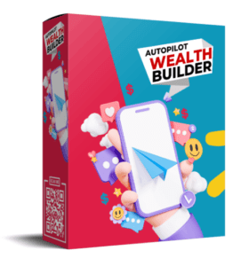 Autopilot Wealth Builder