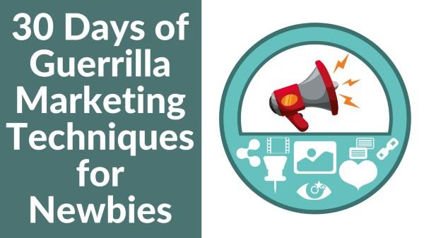 30daysofguerillamarketingtechniques