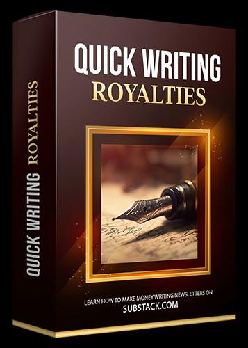 Quickwritingroyalties