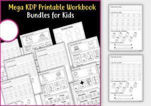 Mega KDP Printable Workbook Bundles for Kids