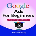 Google Ads For Beginners