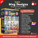 Super Mug Design Templates Bundle