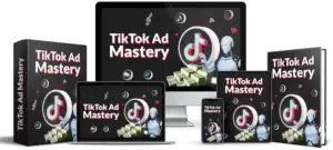 TikTok Ad Mastery [Unrestricted PLR]