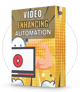 Video Enhancing Automation