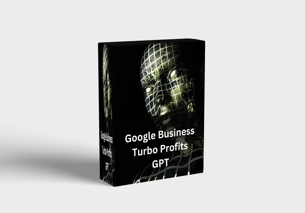 Googlebusinessturboprofitsgpt