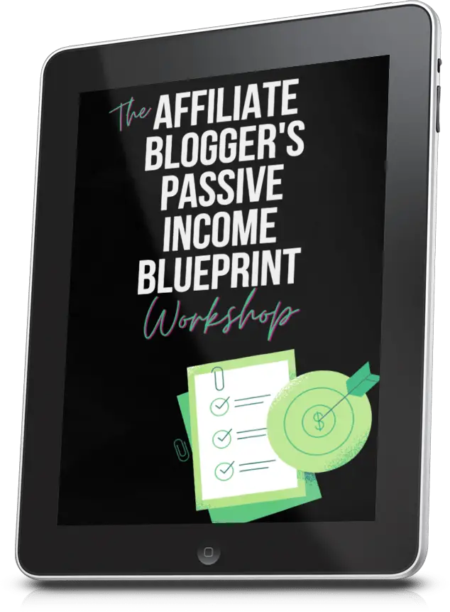 The Affiliate Blogger's Passive Income Blueprint Workshop