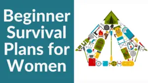 Beginner Survival Plans for Women
