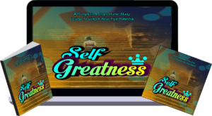 Self Greatness