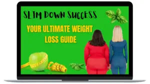 Slim Down Success: Your Ultimate Weight Loss Guide