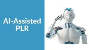 AI Assisted PLR