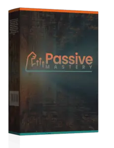 Passive Mastery