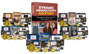 Dynamic Productivity Mastery